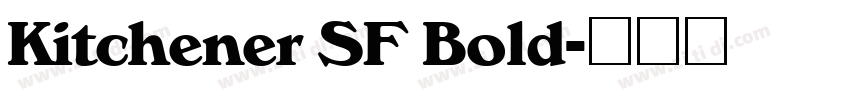 Kitchener SF Bold字体转换